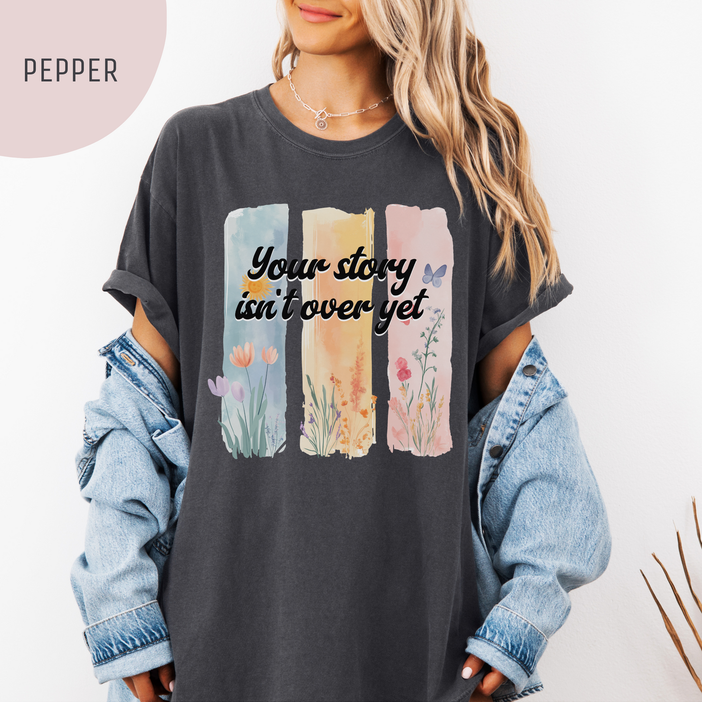 Your Story Isn't Over Yet Unisex T-Shirt – Suicide Prevention & Awareness Tee