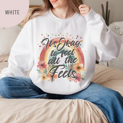 It's Okay to Feel All the Feels Mental Health Awareness Unisex Sweatshirt