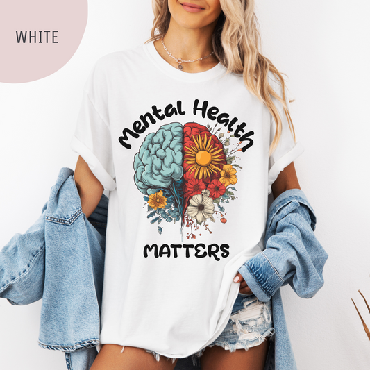 Mental Health Matters Unisex T-Shirt – Comfy, Stylish & Empowering Statement Tee