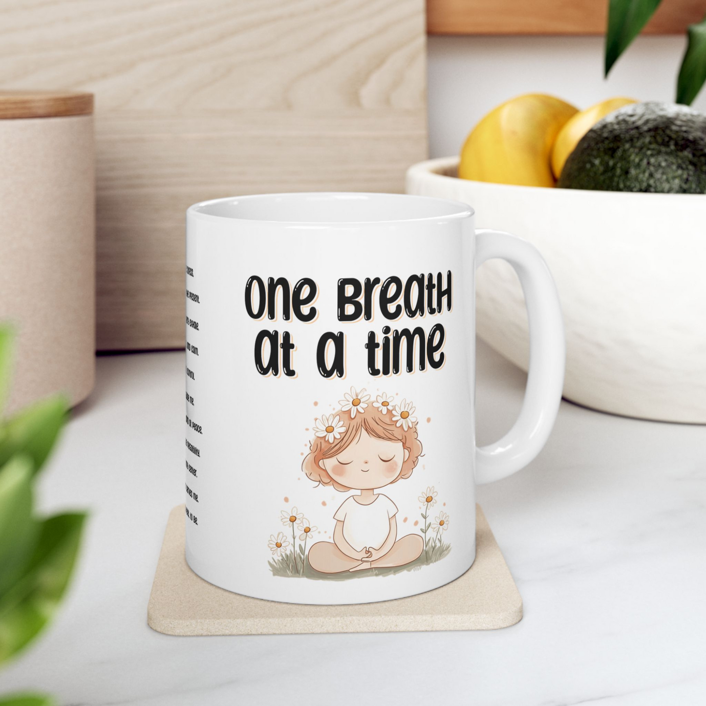 One Breath at a Time – Mindfulness Ceramic Mug (11oz, 15oz)