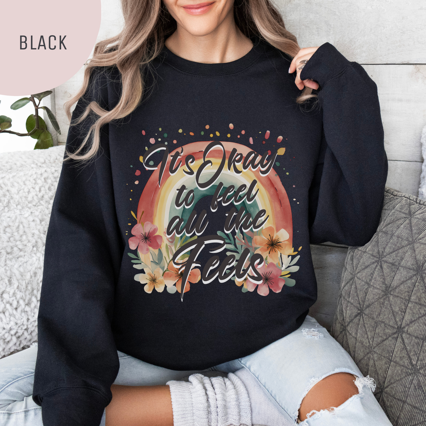 It's Okay to Feel All the Feels Mental Health Awareness Unisex Sweatshirt