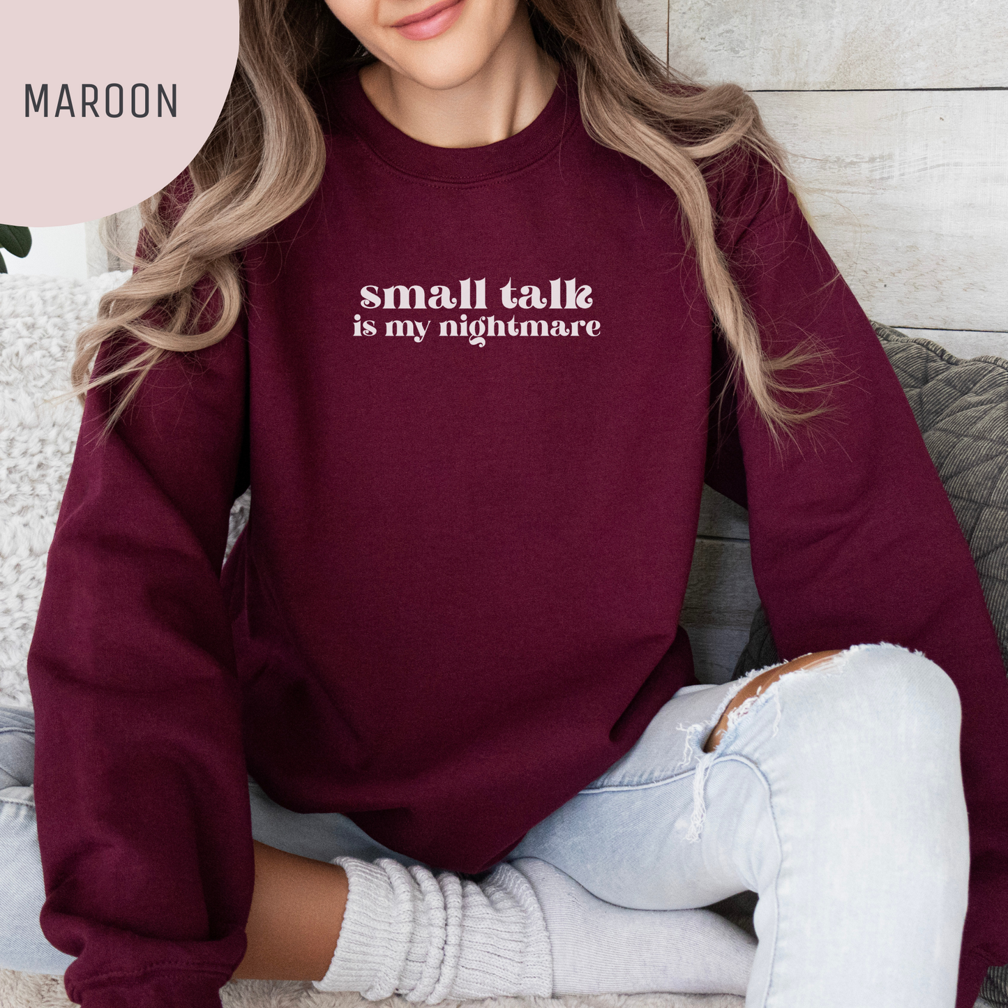 Small Talk is My Nightmare Unisex Crewneck Sweatshirt