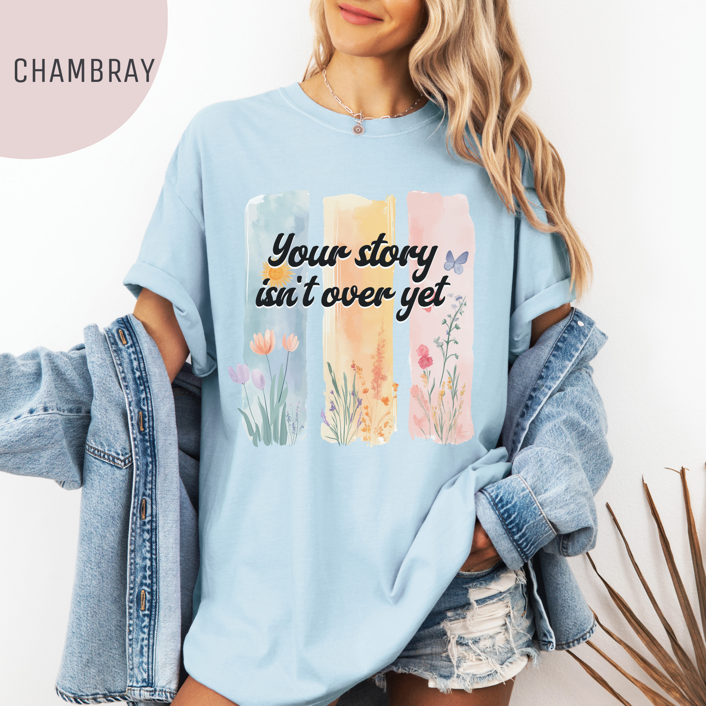 Your Story Isn't Over Yet Unisex T-Shirt – Suicide Prevention & Awareness Tee